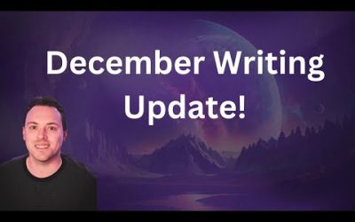 December Writing Update!