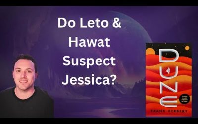 Dune – Book Analysis – Chapter Twelve – Leto & Hawat