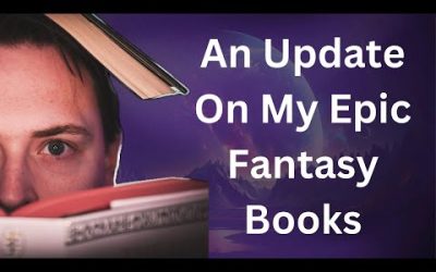 April Writing Update – Status of My Epic Fantasy Books