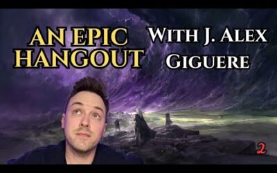 An Epic Hangout With J. Alex Giguere — Episode #2