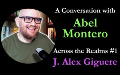 Across the Realms #1 | A Conversation with Abel Montero