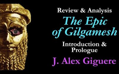 The Epic of Gilgamesh | Review & Analysis | Introduction & Prologue